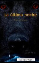 La �ltima noche