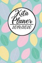 Kita Planer 2019 / 2020: Erzieherplaner 2019 2020 - Terminkalender A5, Kindergarten & Kita Planer, Kalender