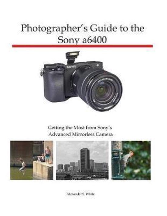 Photographer's Guide to the Sony a6400 - cover