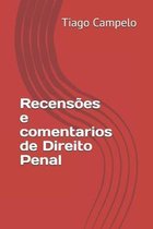 Recens�es e comentarios de Direito Penal