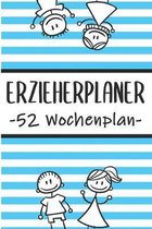 Erzieherplaner 52 Wochenplan: Erzieherplaner 2019 2020 - Terminkalender A5, Kindergarten & Kita Planer, Kalender