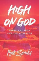 High on God