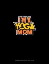 I'm A Yoga Mom