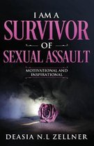 I am a Survivor of Sexual Assault