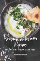 Yogurt-a-licious Recipes