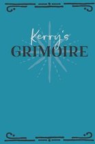 Kerry's Grimoire