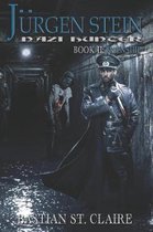 J�rgen Stein, Nazi Hunter: Book II ''Friendship''