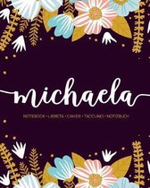 Michaela: Notebook - Libreta - Cahier - Taccuino - Notizbuch: 110 pages paginas seiten pagine: Modern Florals First Name Noteboo