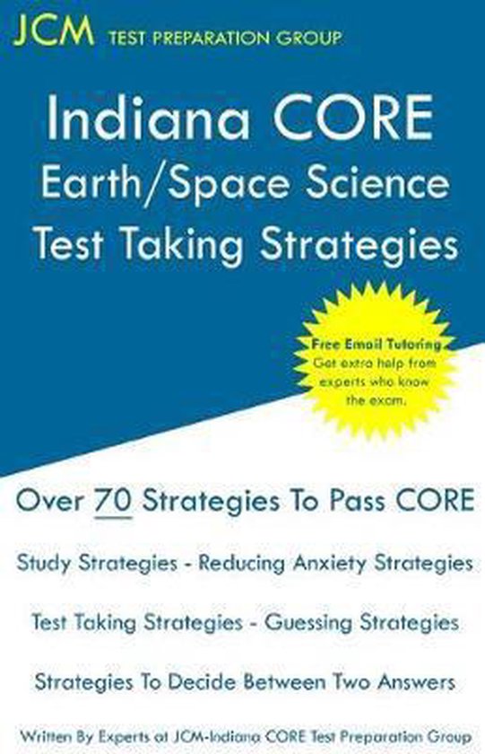 Indiana CORE Earth/Space Science - Test Taking Strategies - cover
