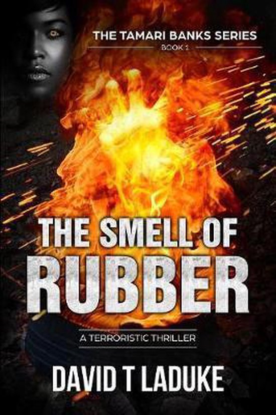 The Tamari Banks Terroristic Thriller-The Smell of Rubber - cover