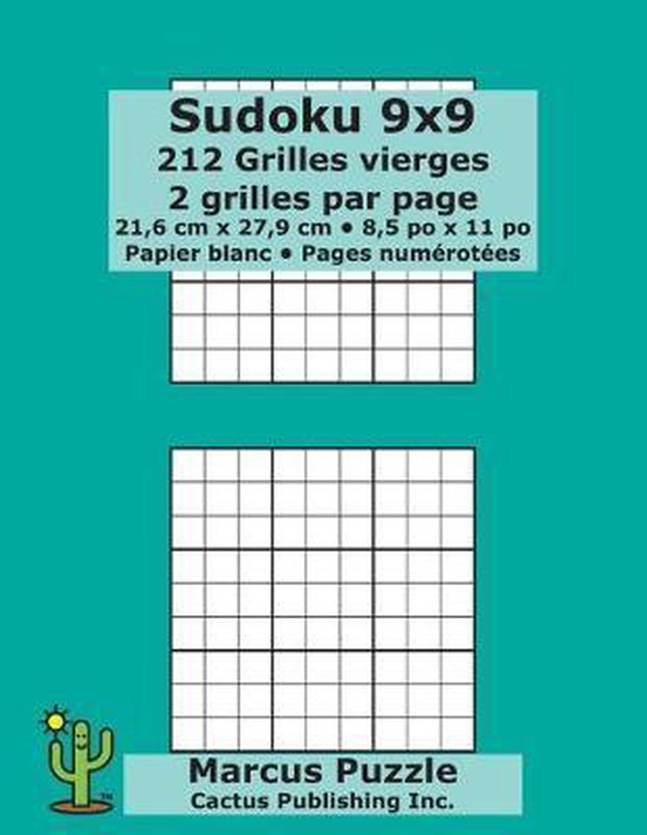 Sudoku 9x9 - 212 Grilles vierges: 2 grilles par page; 21,6 cm x 27,9 cm;  8,5 po x 11... | bol.com