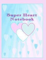 Super Heart Notebook