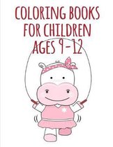 coloring books for children ages 9-12