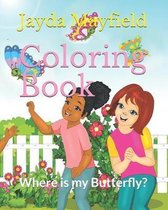 Coloring Book: Where is my Butterfly