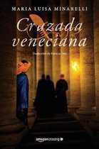 Misterios venecianos- Cruzada veneciana