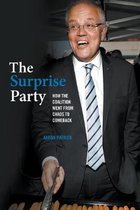 Surprise Party: How the Coalition Went from Chaos to Comeback