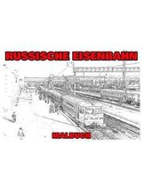 Russische Eisenbahn: Malbuch