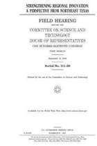 Strengthening regional innovation: a perspective from northeast Texas