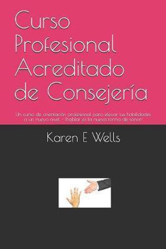 Curso Profesional Acreditado De Consejer A Un Curso De Orientaci N