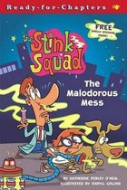 The Malodorous Mess