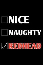 Nice Naughty Redhead: Christmas Notebook (Journal, Diary) for Gingers who love sarcasm - 120 lined pages to write in