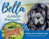 Bella, the Wildlife Ambassador