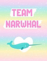 Team Narwhal: College Ruled Composition Notebook, 120 Pages plus Table of Contents