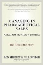 Managing in Pharmaceutical Sales