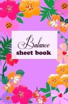 Balance Sheet Book: Balance Sheet Book