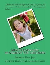 Mindfulness and Movement for Children