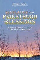 Revelation and Priesthood Blessings