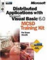 Distributed Applications for Microsoft Visual Basic 6.0 MCSD