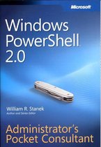 Windows Powershell 2.0 Administrator'S Pocket Consultant