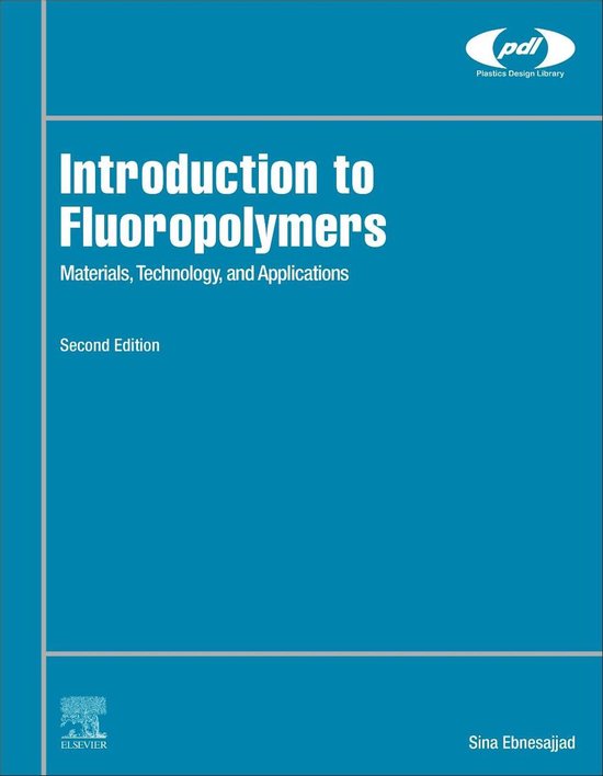 Plastics Design Library - Introduction to Fluoropolymers - cover