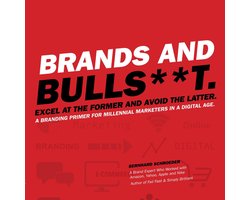 Brands and Bulls**t