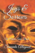 Joys & Sorrows