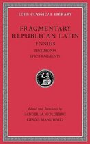 Fragmentary Republican Latin, Volume I – Ennius, Testimonia. Epic Fragments L294