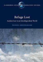 Cambridge Asylum and Migration Studies- Refuge Lost