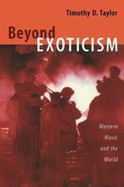 Beyond Exoticism: Western Music and the World