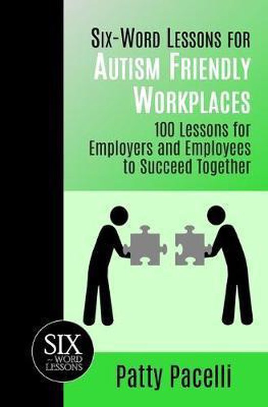Six-Word Lessons- Six-Word Lessons for Autism Friendly Workp ... - cover
