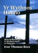 Wythnos Honno, Yr