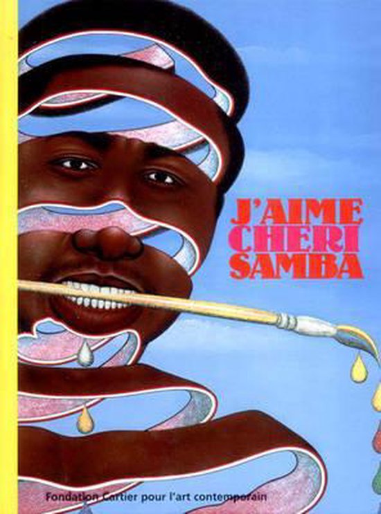 Cover van het boek 'J'Aime Cheri Samba' van Andre Magnin