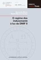 O regime dos inducements à luz da DMIF II