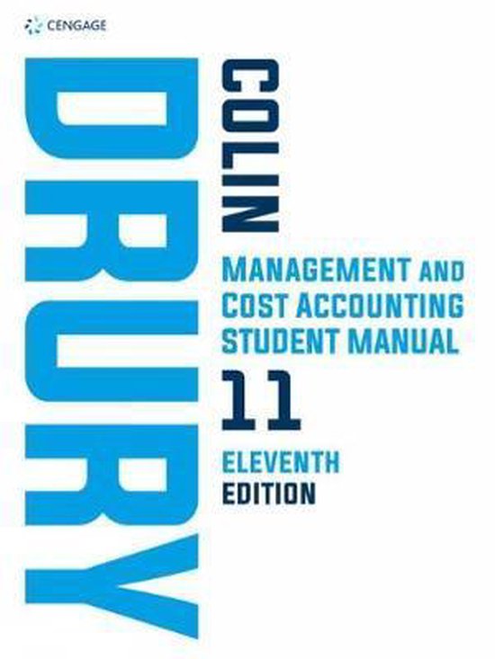 Management and Cost Accounting Student Manual 9781473773622 Colin