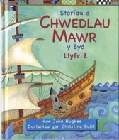 Storïau a Chwedlau Mawr y Byd - Llyfr 2