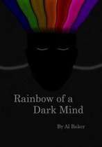 Rainbow of a Dark Mind