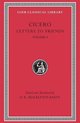 Cicero - Letters to Friends L205 V 1 (Trans. Bailey)(Latin)