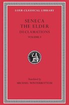 Declamations - Controversiae Books 1-6 L463 V 1 (Trans. Winterbottom)(Latin)