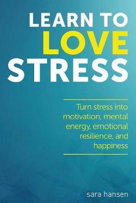 Learn to Love Stress - cover