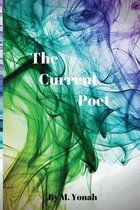 The Current Poet